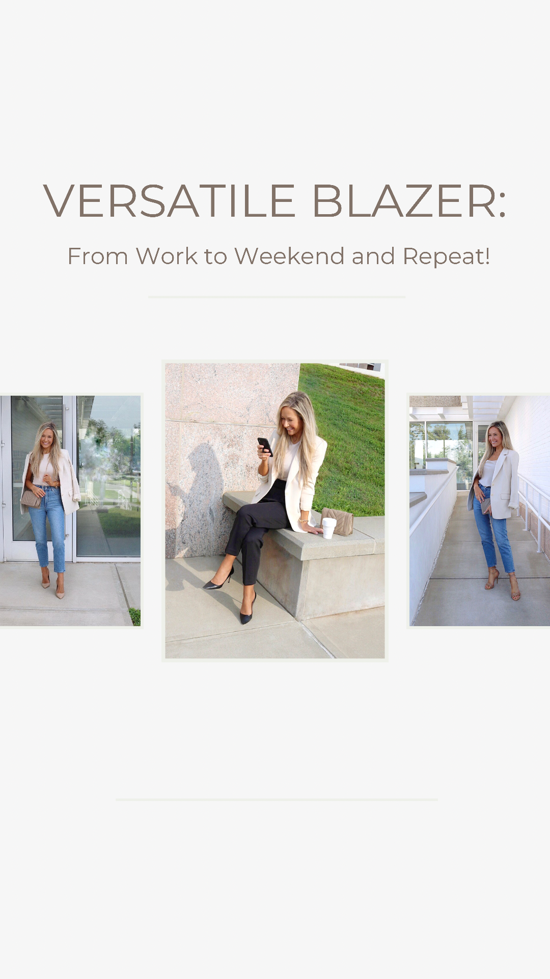 Versatile Blazer: From Work to Weekend and Repeat!