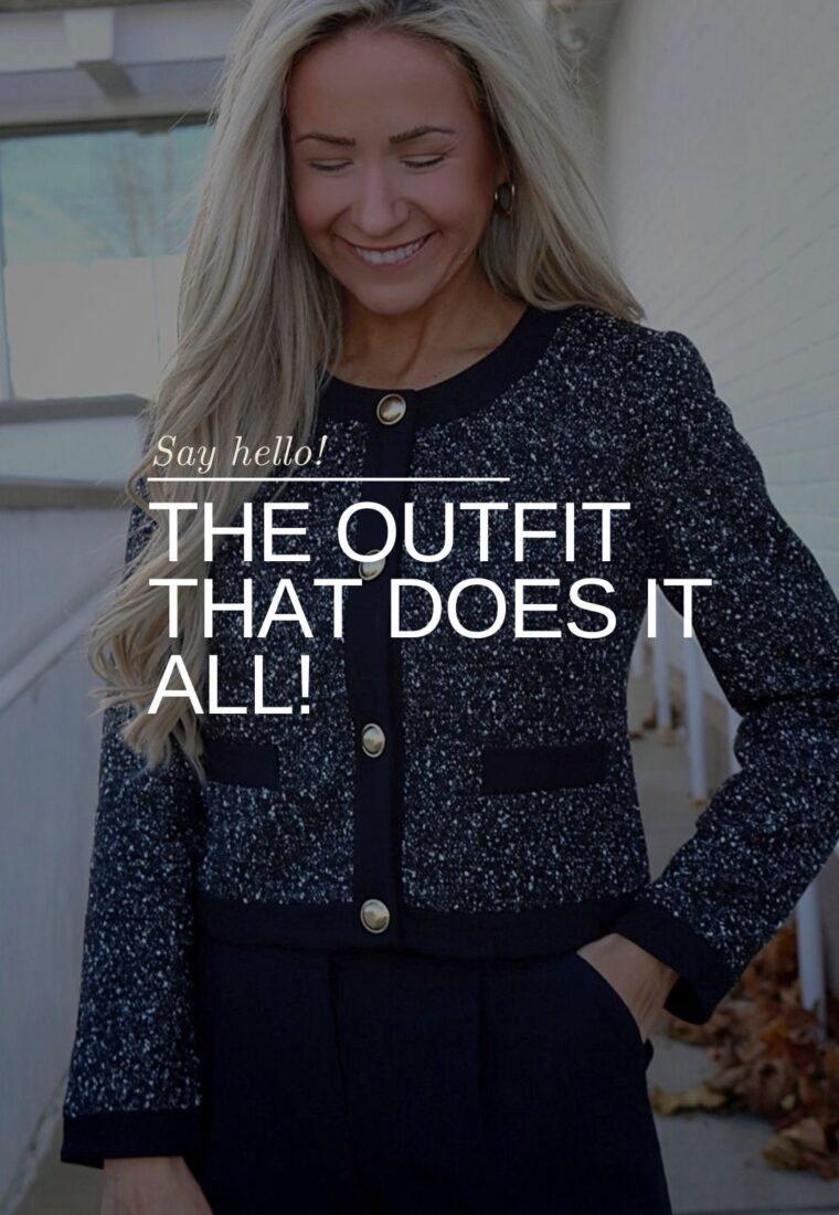 The Outfit That Does It All!