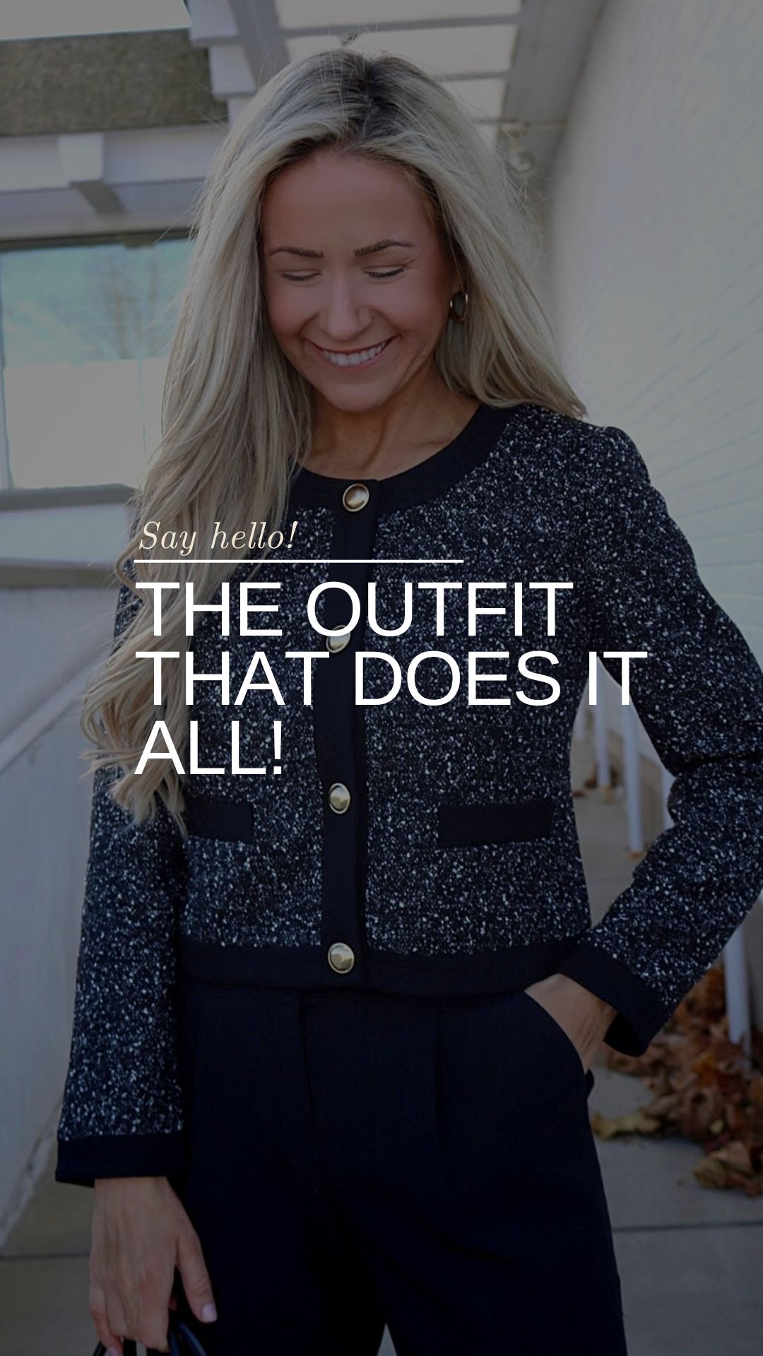 The Outfit That Does It All!